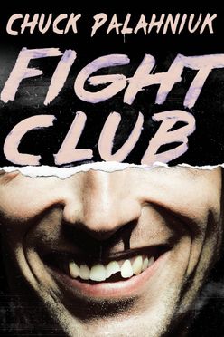 A cover of Fight Club by Chuck Palahniuk (1996)