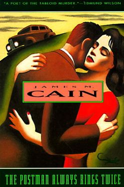 A cover of The Postman Always Rings Twice by James M. Cain (1934)
