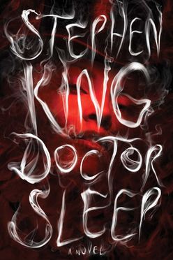 A cover of Doctor Sleep by Stephen King (2013)
