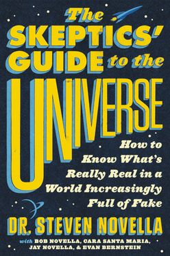 A cover of The Skeptics' Guide to the Universe by Steven Novella (2018)
