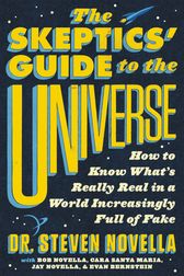 A cover of The Skeptics' Guide to the Universe by Steven Novella